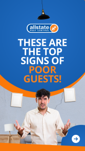 Allstate Pest Control ad: signs of poor guests